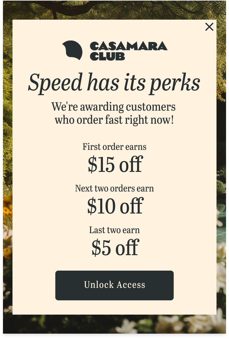 Casamara Club "Speed has its perks" popup with tiered $15/$10/$5 off rewards for fast orders, powered by a Quikly campaign. campaign