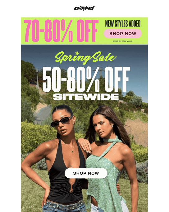 edikted promo email — 50-80% off sitewide